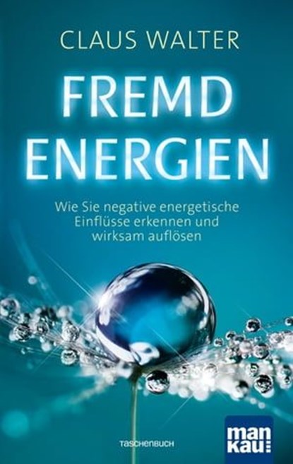 Fremdenergien, Claus Walter - Ebook - 9783863745073