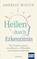 Heilen durch Erkenntnis, Andreas Winter - Paperback - 9783863746056