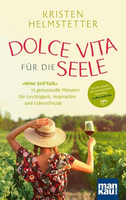 Dolce Vita für die Seele, Kristen Helmstetter - Paperback - 9783863746827