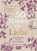 50 Wörter für Liebe, Thomas Lambert Schöberl - Gebonden - 9783863747282