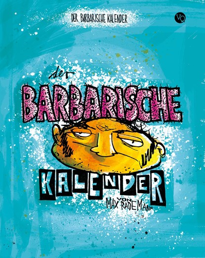 Der barbarische Kalender, niet bekend - Paperback - 9783863911492