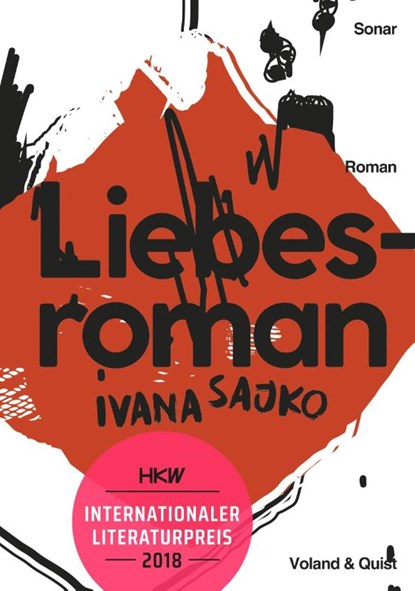 Liebesroman, Ivana Sajko - Gebonden - 9783863911829
