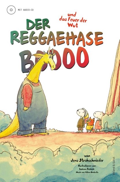 Der Reggaehase Boooo und das Feuer der Wut, Jens Strohschnieder - Gebonden - 9783863912017