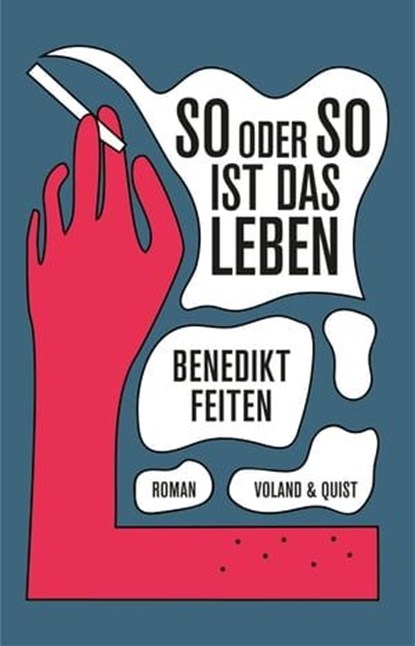 So oder so ist das Leben, Benedikt Feiten - Ebook - 9783863912369