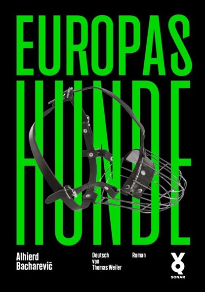 Europas Hunde, Alhierd Bacharevic - Gebonden - 9783863913151