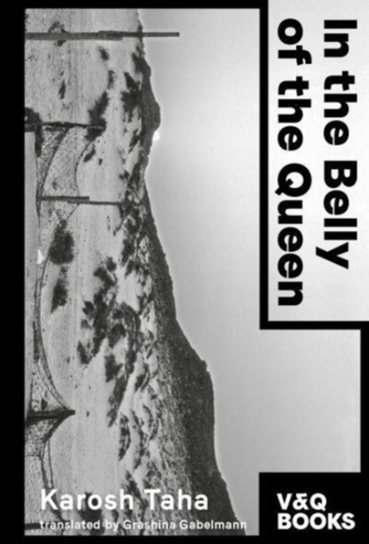 In the Belly of the Queen, Karosh Taha - Paperback - 9783863913649