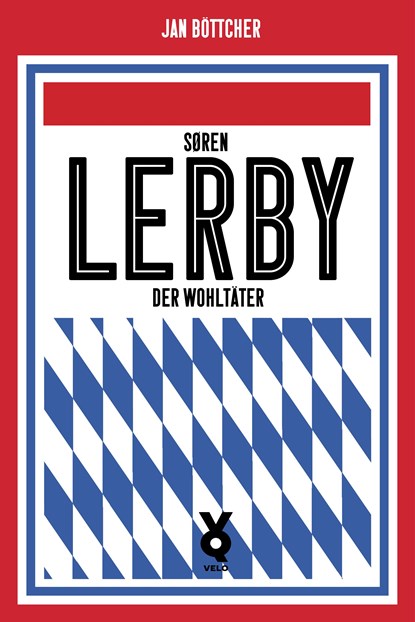 Sören Lerby. Der Wohltäter, Jan Böttcher - Paperback - 9783863913939