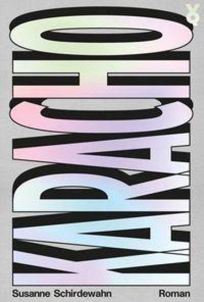 Karacho, Susanne Schirdewahn - Gebonden - 9783863914622