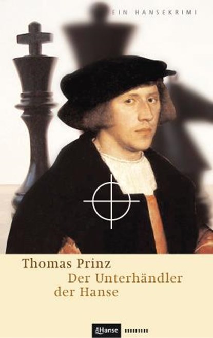 Der Unterhändler der Hanse, Thomas Prinz - Paperback - 9783863930332