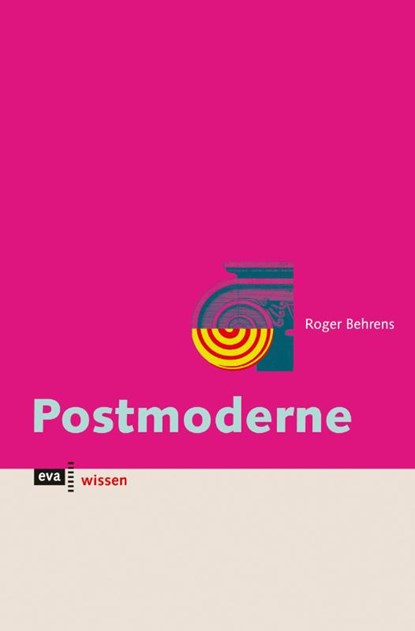 Postmoderne, Roger Behrens - Paperback - 9783863930479
