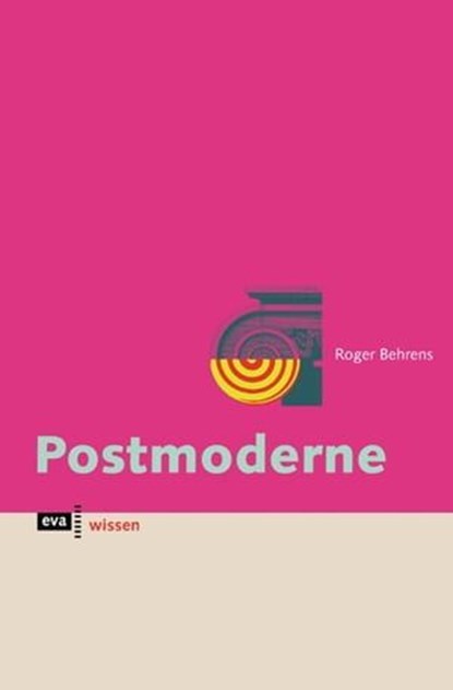 Postmoderne, Roger Behrens - Ebook - 9783863935184