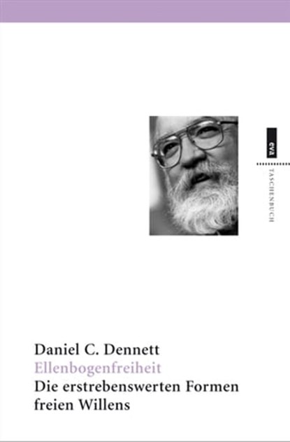 Ellenbogenfreiheit, Daniel C. Dennett - Ebook - 9783863935276