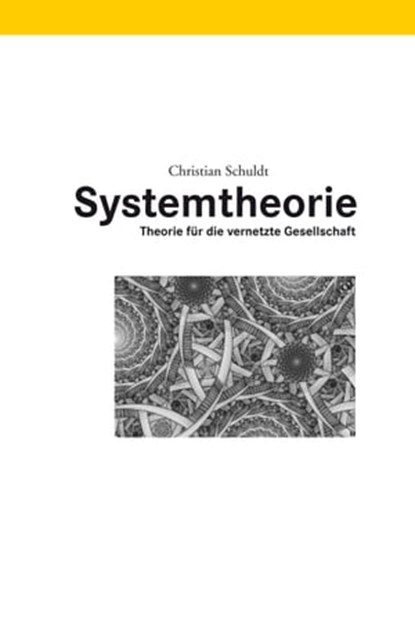 Systemtheorie, Christian Schuldt - Ebook - 9783863935412