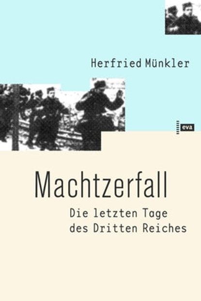 Machtzerfall, Herfried Münkler - Ebook - 9783863936143