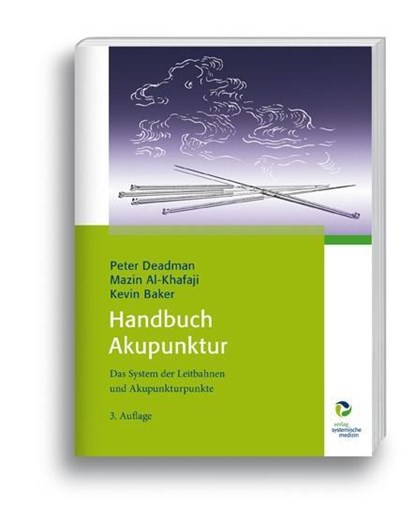 Handbuch Akupunktur, Peter Deadman ; Mazin Al-Khafaji ; Kevin Baker - Gebonden - 9783864010217
