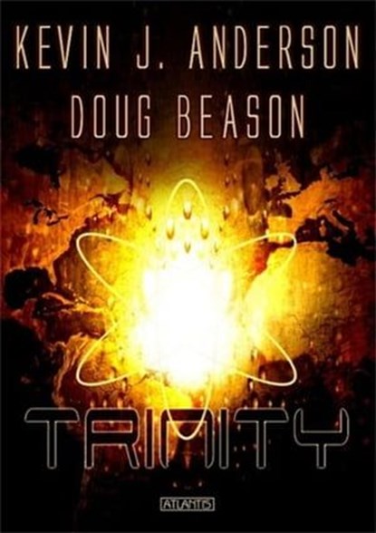 Trinity, Kevin J. Anderson ; Doug Beason - Ebook - 9783864020889