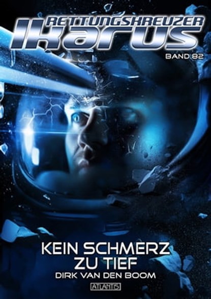 Rettungskreuzer Ikarus 82: Kein Schmerz zu tief, Dirk van den Boom - Ebook - 9783864027918