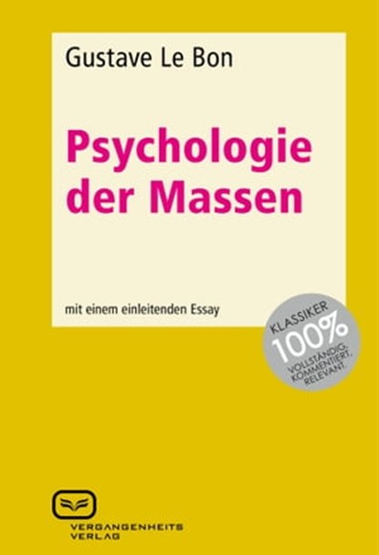 Psychologie der Massen, Gustave Le Bon - Ebook - 9783864080340