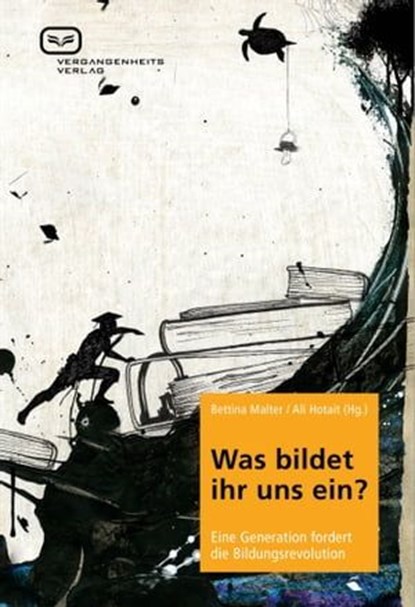 Was bildet ihr uns ein?, niet bekend - Ebook - 9783864081262