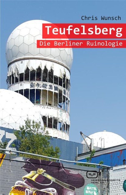 Teufelsberg, Chris Wunsch - Paperback - 9783864082054