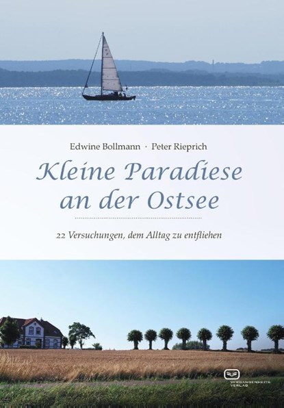 Kleine Paradiese an der Ostsee, Edwine Bollmann ; Peter Rieprich - Paperback - 9783864082504