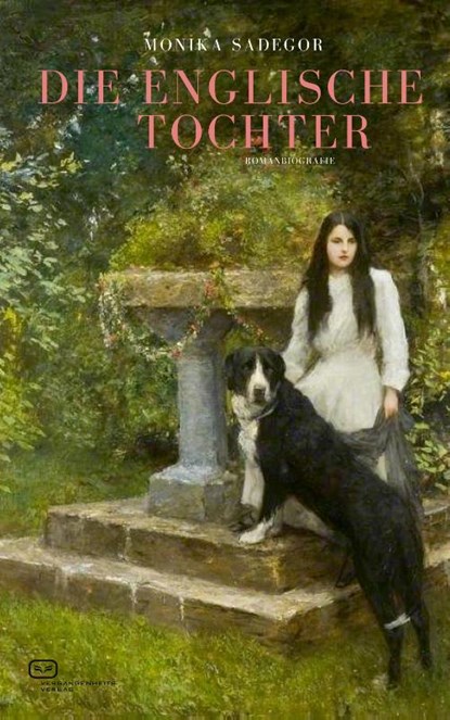 Die Englische Tochter, Monika Sadegor - Paperback - 9783864082948