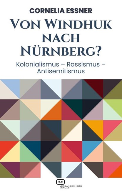 Von Windhuk nach Nürnberg?, Cornelia Essner - Paperback - 9783864083402