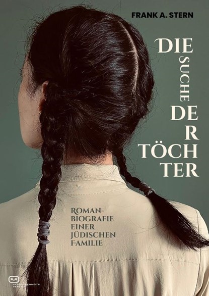 Die Suche der Töchter, Frank A. Stern - Paperback - 9783864083501