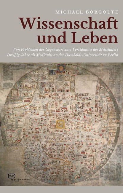 Wissenschaft und Leben, Michael Borgolte - Gebonden - 9783864083648