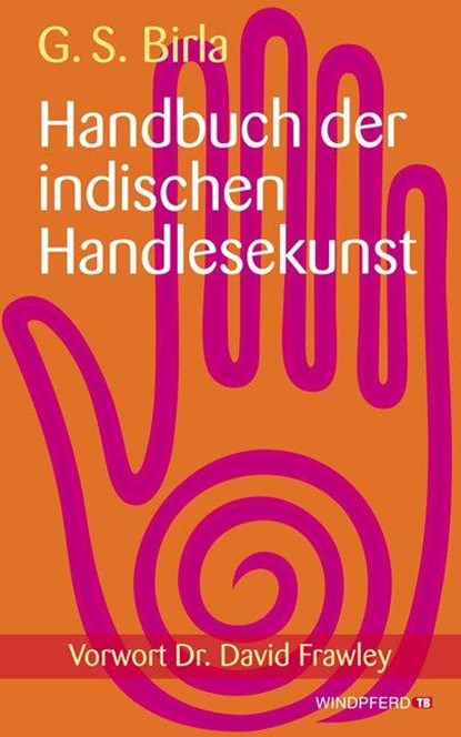Handbuch der indischen Handlesekunst, Ghanshyam Singh Birla - Paperback - 9783864100109