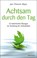 Achtsam durch den Tag, Jan Chozen Bays - Paperback - 9783864100246