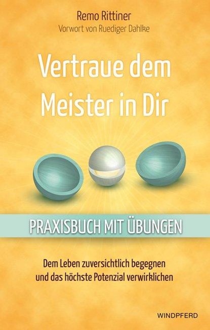 Vertraue dem Meister in Dir, Remo Rittiner - Paperback - 9783864100505