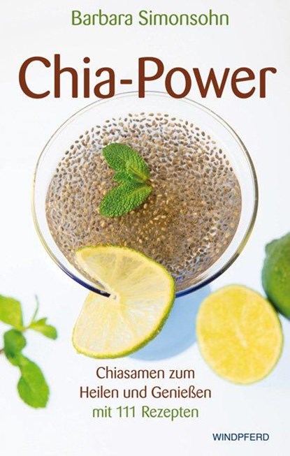 Chia-Power, Barbara Simonsohn - Paperback - 9783864100697