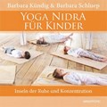 Yoga Nidra für Kinder | Kündig, Barbara ; Schluep, Barbara | 