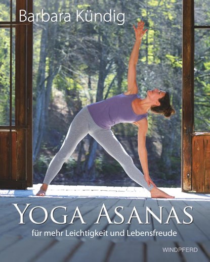 Yoga Asanas, Barbara Kündig - Gebonden - 9783864101083