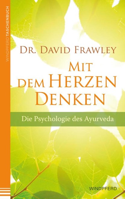 Mit dem Herzen denken, David Frawley - Paperback - 9783864101519