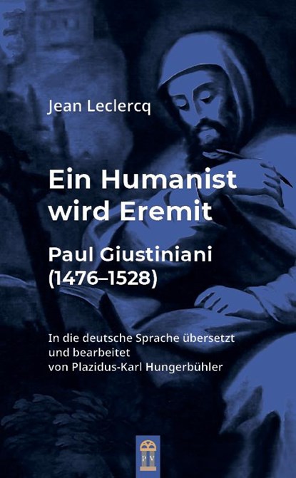 Ein Humanist wird Eremit, Jean Leclercq - Paperback - 9783864171277