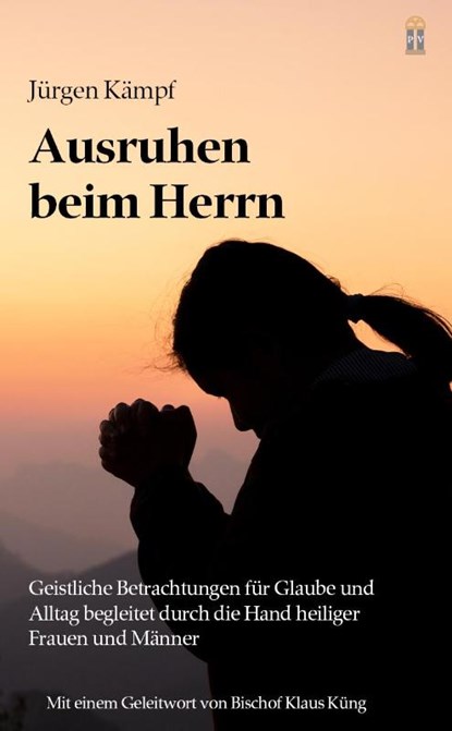 Ausruhen beim Herrn, Jürgen Kämpf - Paperback - 9783864171475