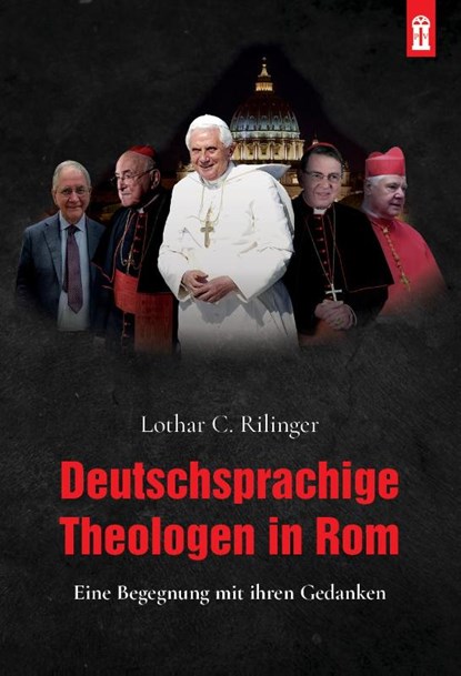 Deutschsprachige Theologen in Rom, Lothar C. Rilinger - Paperback - 9783864171697