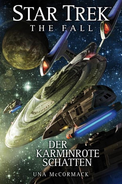 Star Trek - The Fall 2: Der karminrote Schatten, Una McCormack - Gebonden - 9783864257797