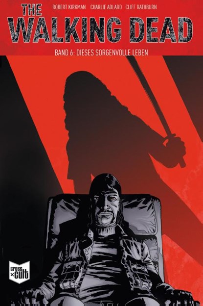 The Walking Dead Softcover 6, Robert Kirkman - Paperback - 9783864258084