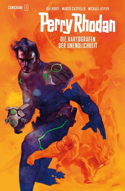 Perry Rhodan Comic 1: Die Kartografen der Unendlichkeit 1, Kai Hirdt - Gebonden - 9783864258350