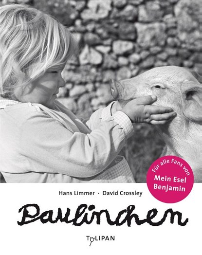 Paulinchen Mini, Hans Limmer - Gebonden - 9783864292279