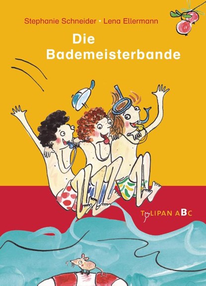 Die Bademeisterbande, Stephanie Schneider - Gebonden - 9783864293733