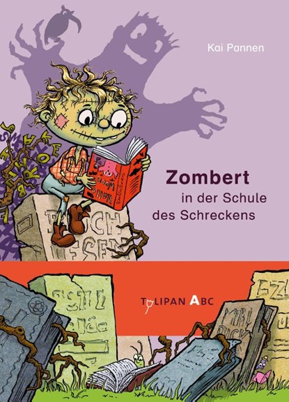 Zombert in der Schule des Schreckens, Kai Pannen - Gebonden - 9783864294501