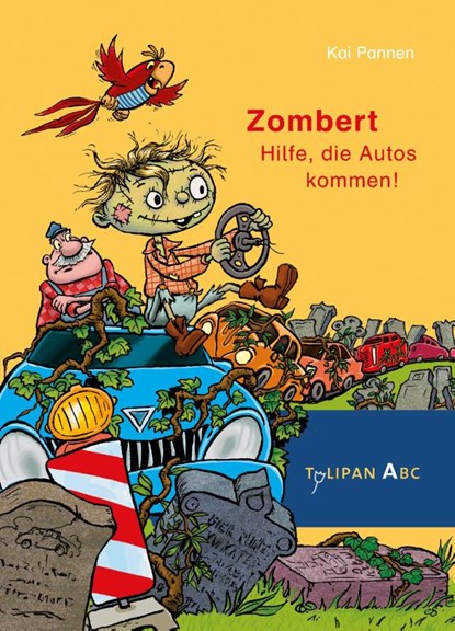 Zombert - Hilfe, die Autos kommen!, Kai Pannen - Gebonden - 9783864294952