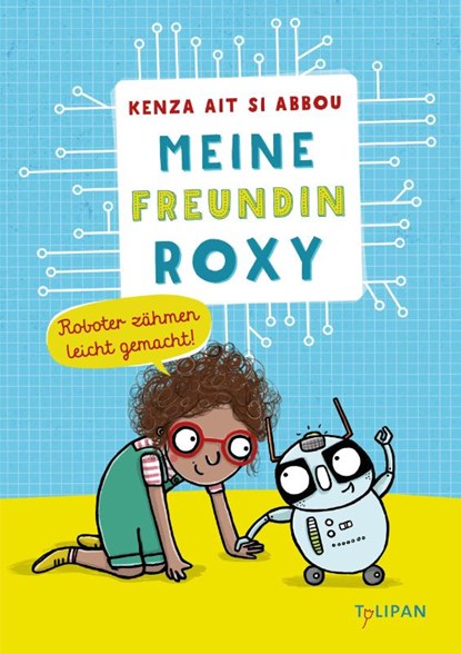 Meine Freundin Roxy, Kenza Ait Si Abbou - Gebonden - 9783864295409