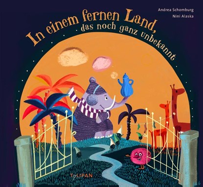 In einem fernen Land, das noch ganz unbekannt, Andrea Schomburg - Gebonden - 9783864295577