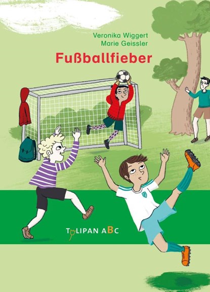 Fußballfieber, Veronika Wiggert - Gebonden - 9783864295874
