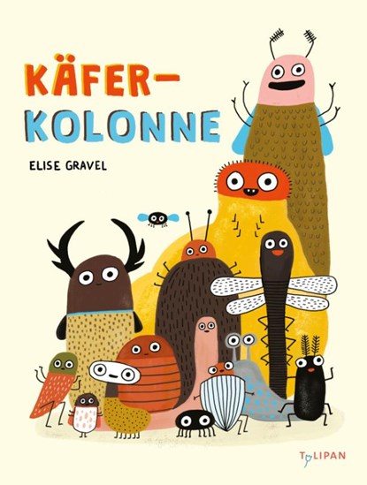 Käferkolonne, Elise Gravel - Gebonden - 9783864295904